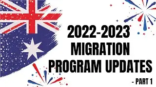 AUSTRALIA’S NEW MIGRATION PROGRAM PLANNING LEVELS - PART 1 | AUSTRALIA IMMIGRATION