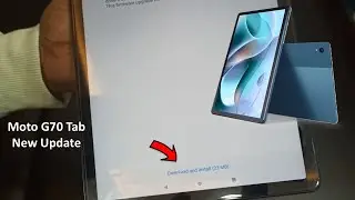 Motorola G70 Tab Software Update | How to Update Moto G70 Tab