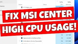 How To Fix High CPU Usage In MSI Center Due To CC Engine X64 File