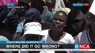 Enoch Mgijimi Municipality | Where did it go wrong?