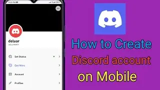 How to make discord account on mobile
