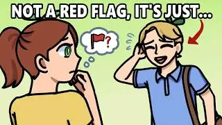 5 Signs Maybe It's Not A Red Flag, It's Just...