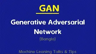 Introduction to Generative adversarial networks with Keras: Part-1  (Bangla)