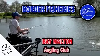 Bay Malton Angling Club - Border Fisheries | Match Fishing | ASFishingTV