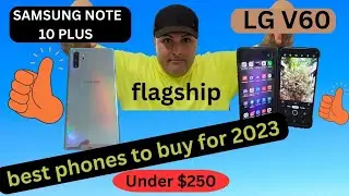 best phones you can buy for 2023 flagship for only $250 better than anything out there