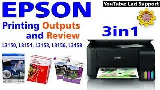 Epson L3150, L3151, L3153, L3156, L3158 Printing Outputs Dye inks II Request Video