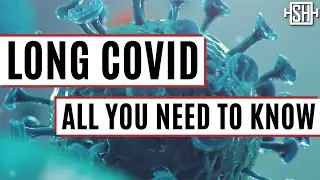 Long COVID: All you need to know