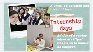 22 August 2021, Internship days in LLB, advice of senior advocate Utpal Goswami to would be lawyers