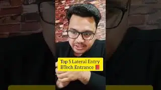 Top 5 Lateral Entry Entrance Exam | Btech lateral Entry Entrance | Sunil Adhikari 