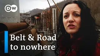 Montenegro: Chinas Belt and Road to nowhere in the Balkans | DW News