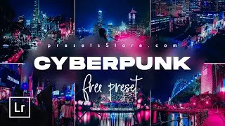 Edit Night Photos in CYBERPUNK Style — Professional Lightroom Editing | DNG Free Download