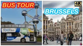 Brussels Belgium 🇧🇪 Open Bus Tour 2024 / Hop On Hop Off Tootbus Tour