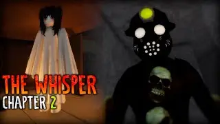 ROBLOX - The Whisper [Chapter 2] - [Full Walkthrough]