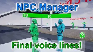 NPC Manager - final voice lines for Dynamic Dialogue!