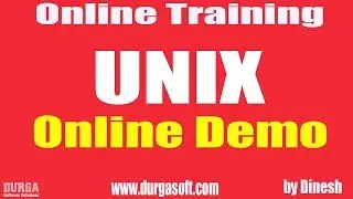 Learn UNIX Online Training Demo On 30-03-2018 by Dinesh sir