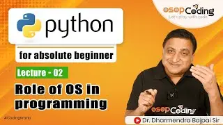 Operating System | Languages & Hardware | Functions of OS | Python Programming - #Lecture2