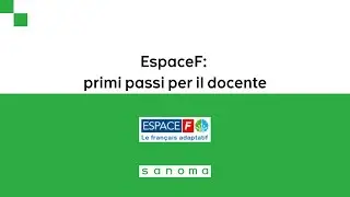 EspaceF: primi passi per il docente e la classe