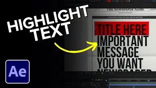 How to Highlight Text in After Effects