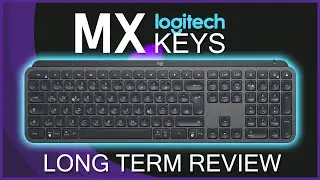 Logitech MX Keys 3 YEARS later (A Long Term Review)