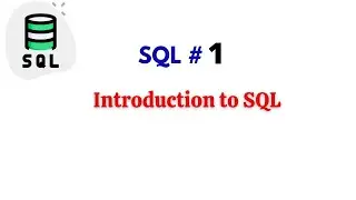 SQL # 1 | Introduction to SQL | NATASA Tech