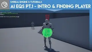 Unreal Engine 4 Tutorial - AI EQS Part 1 - Introduction & Finding the Player