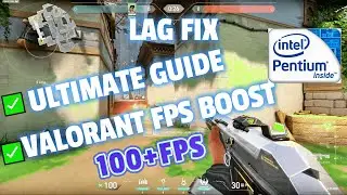 ULTIMATE FPS BOOST Guide for Low End PC | FPS Boost & Ping Decrease | VALORANT Full Optimization