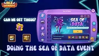 Doing the Sea of Data Event Idle Heroes