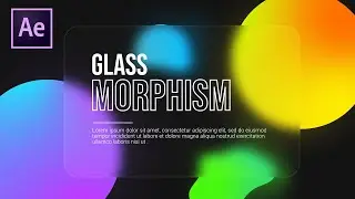 Glassmorphism Effect - After Effects Tutorial [Easy Method]