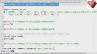 #DataFrame 4: Accessing rows using Head() and tail() functions