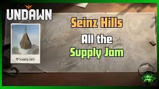 Undawn Guide all the Supply Jam from Seinz Hills Exploration and Gathering