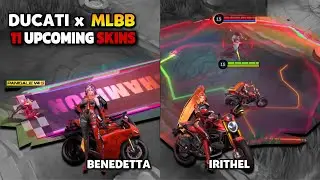 DUCATI x MLBB and 11 UPCOMING SKINS SKILL EFFECTS ON MOBILE LEGENDS DATE RELEASE!