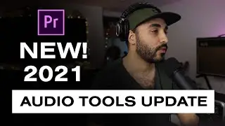 Premiere Pro 2021 is TWEAKING the Audio Tools