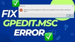 Failed to open the Group Policy on this computer | Windows | gpedit.msc | Group Policy Error