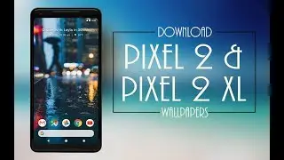 Complete Collection of Official Pixel 2 HD Wallpapers