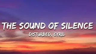 Disturbed - The Sound Of Silence (CYRIL Remix) [Lyrics]