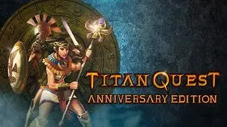 Titan Quest Anniversary Edition серия 4. Мегары -водопады Кризеоса. Цыклоп и герой 21 уровня.