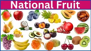 National Fruits of Countries  || Fruits Representing Their Countries