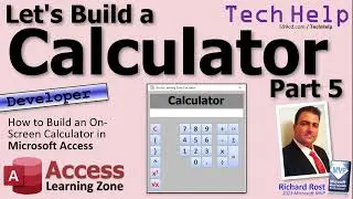 How to Build an On-Screen Calculator in Microsoft Access VBA - Part 5