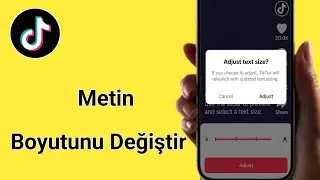 TikTok'ta Metin Boyutu Nasıl Değiştirilir | TikTok yazı tipi boyutunu değiştir