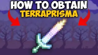 Terraria How To Obtain Terraprisma | Terraria How To Get Terraprisma