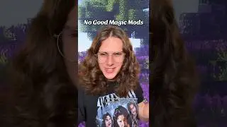 Why are there NO good Minecraft magic mods? 