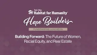 Women of Habitat Hope Builders Luncheon 2022