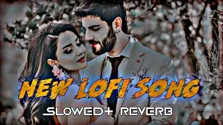 New Bhojpuri Lofi Song🔥💫#khesari_lal_yadav (slowed+reverb)      #lofimusic