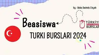 Mengenal Beasiswa Turki (Turkiye Burslari Scholarship) 2024