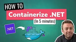 Containerize .NET in 5 minutes (or less) | C# Microservice Course (Episode 6)