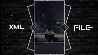 NEW SAD😔XML FILE💔 || NEW ⚠️TRENDING XML🎟️🦋 || ALIGHT MOTION💫 || @nobodyEditz305 #xml_file