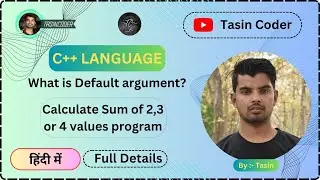 What is Default Arguments in C++ | Functions in C++ | Sum of 2,3 or 4 values in C++ || 