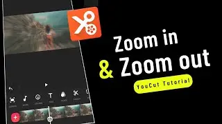 How to Zoom in and Out in YouCut Video Editor ✅