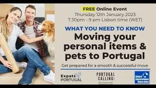 Moving your personal items & pets to Portugal | Expats Portugal