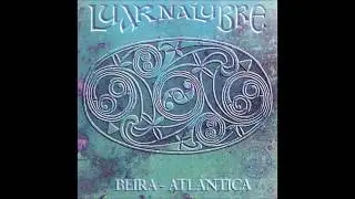 Luar na Lubre - Beira Atlántica